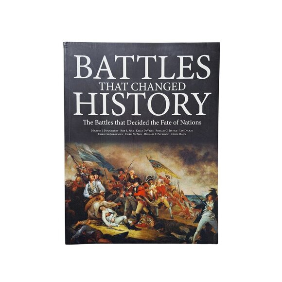 Battles That Changed History Book 2016 Softcover Battles Decided Fate Dougherty - Picture 1 of 14